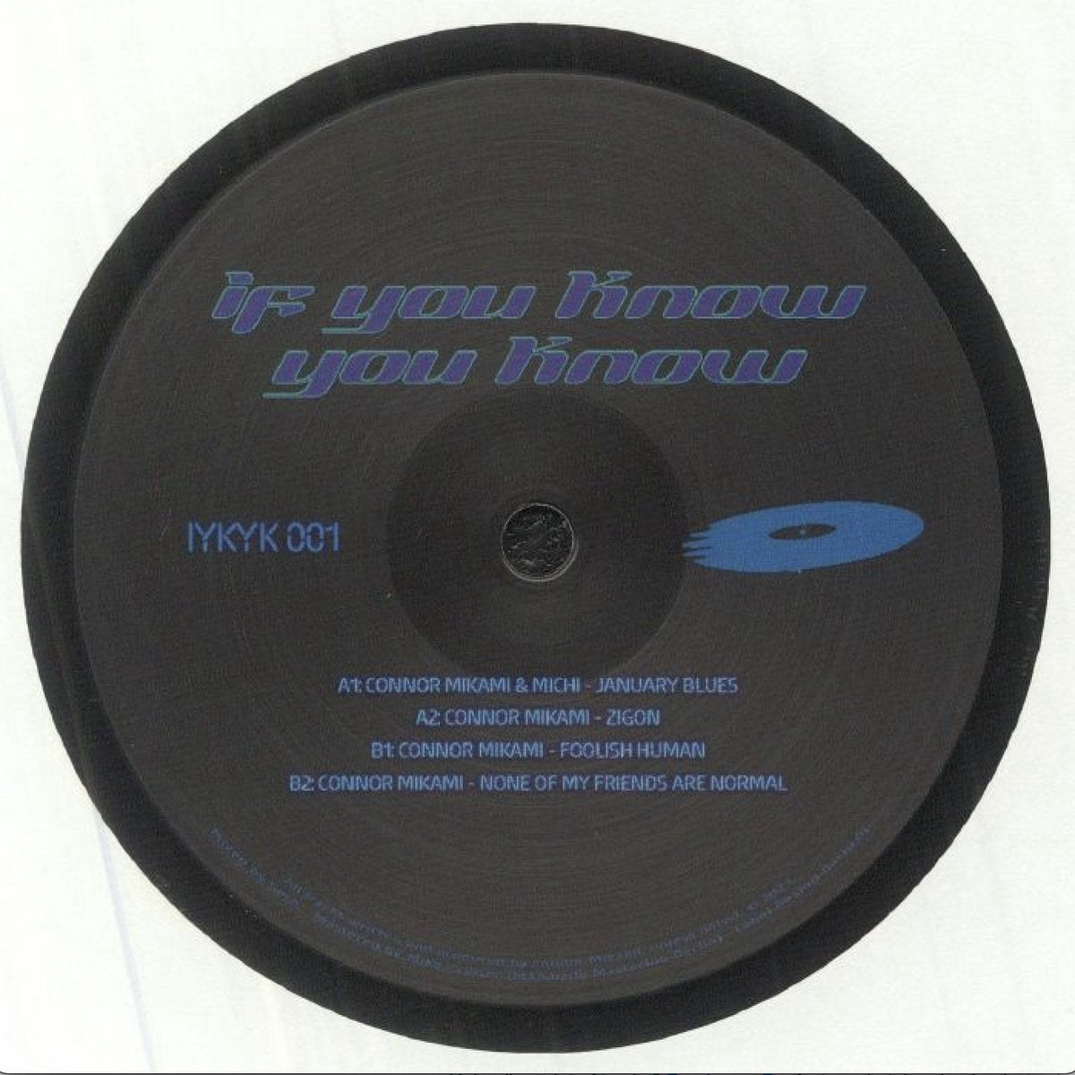 Connor Mikami - If You Know You Know Volume 1